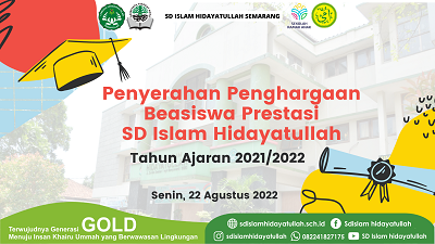 Penyerahan Penghargaan Beasiswa Prestasi SD Islam Hidayatullah Semarang TA. 2021/2022