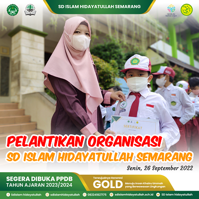 Pelantikan Organisasi SD Islam Hidayatullah Semarang